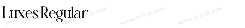 Luxes Regular字体转换 Luxes Regular字体转换